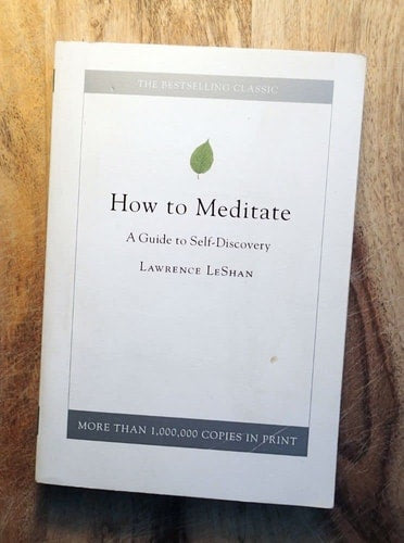 How to Meditate: A Guide to Self-Discovery