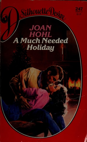 A Much Needed Holiday (Silhouette Desire, No. 247)