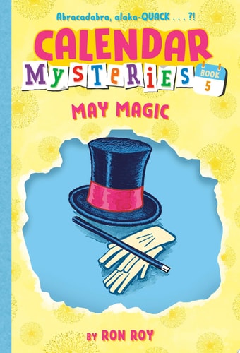 May Magic (Calendar Mysteries, No. 5)