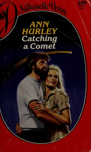 Catching a Comet (Silhouette Desire No. 288)