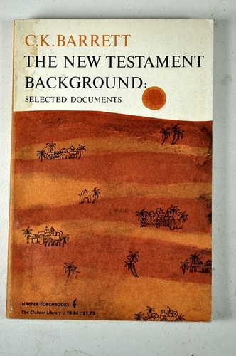 The New Testament Background: Selected Documents