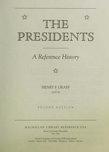 The Presidents: A Reference History