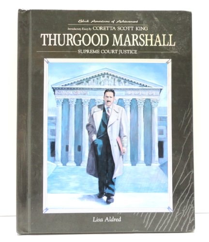 Thurgood Marshall (Black Americans of Achievement)