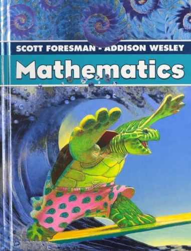 SCOTT FORESMAN ADDISON WESLEY MATH 2005 STUDENT EDITION SINGLE VOLUME GRADE 4
