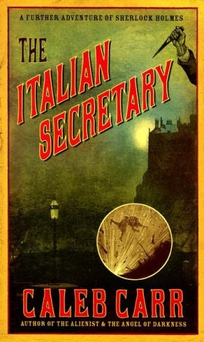 The Italian Secretary: A Further Adventure of Sherlock Holmes