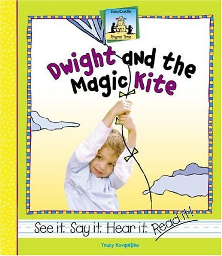 Dwight and the Magic Kite (Rhyme Time)
