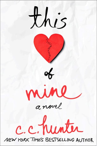 This Heart of Mine: A Novel