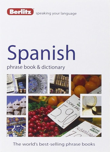 Berlitz Spanish Phrase Book & Dictionary