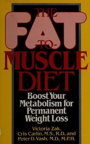 The Fat-to-Muscle Diet