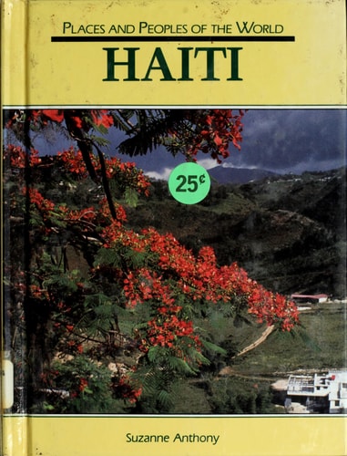 Haiti (Places and Peoples of the World)