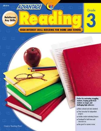 Advantage Reading, Grade 3: High-Interest Skill Building for Home and School