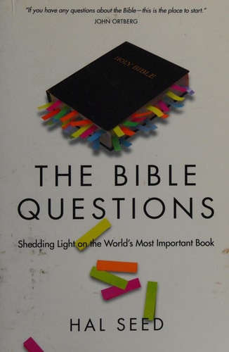 The Bible Questions: Shedding Light on the World's Most Important Book