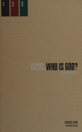 Who Is God?: Follower's Guide (BASIC. Series)