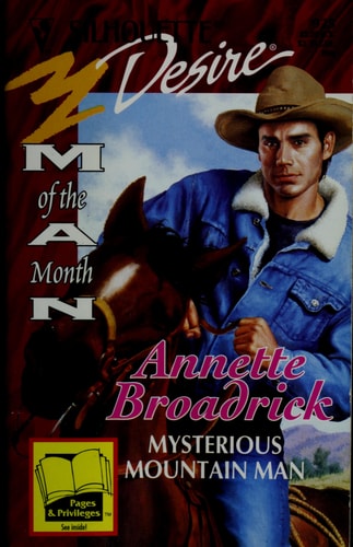 Mysterious Mountain Man (Man Of The Month) (Silhouette Desire)