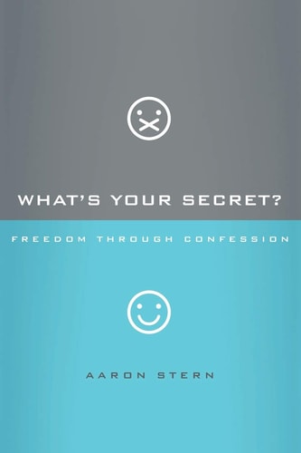 What's Your Secret?: Freedom through Confession