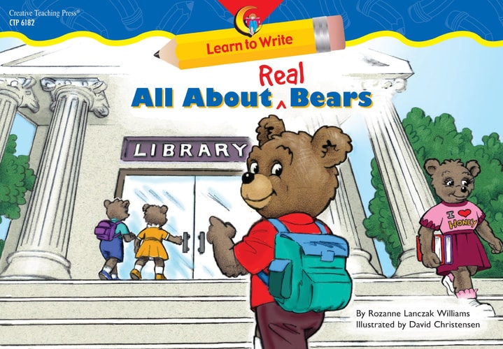 All About Real Bears Learn to Write Reader (Learn to Write Readers)
