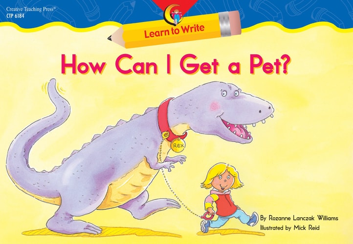 How Can I Get a Pet? Learn to Write Reader (Learn to Write Readers)
