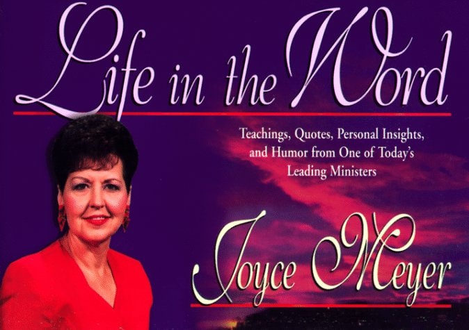 Life in the Word: Teachings, quotes, personal insights, and humor from one of today's leading ministers