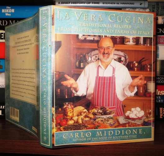LA VERA CUCINA: Traditional Recipes from the Homes and Farms of Italy