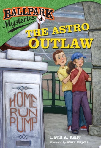 Ballpark Mysteries #4: The Astro Outlaw