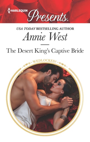 The Desert King's Captive Bride (Wedlocked!, 86)