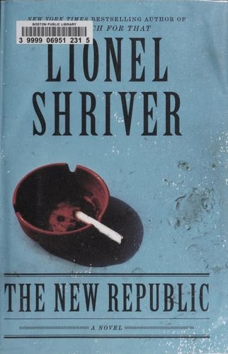 The New Republic: A Novel