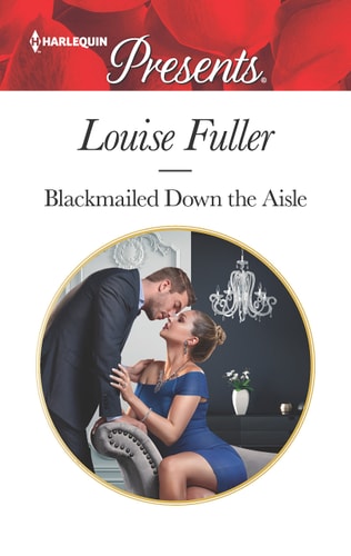 Blackmailed Down the Aisle (Harlequin Presents)