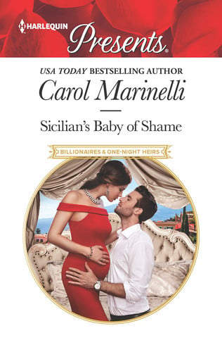 Sicilian's Baby of Shame (Billionaires & One-Night Heirs)