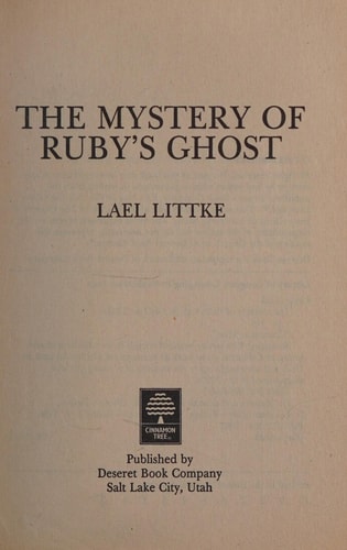 The Mystery of Ruby's Ghost (The Bee Theres)