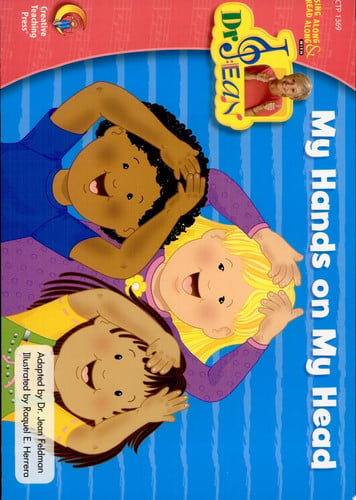 My Hands On My Head, Sing Along & Read Along with Dr. Jean (English and Spanish Edition)