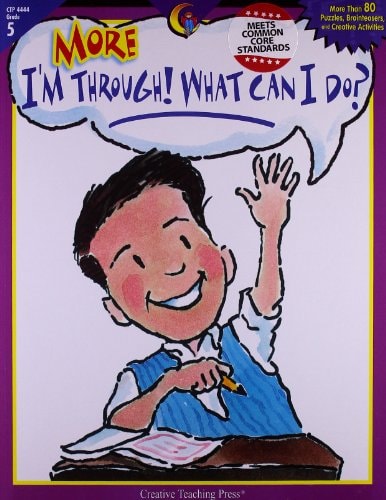 More I'm Through, What Can I Do?, Gr. 5