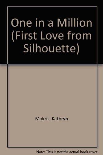 One In A Million (First Love from Silhouette)