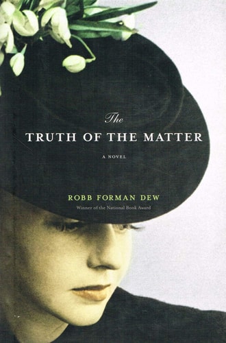 The Truth of the Matter: A Novel