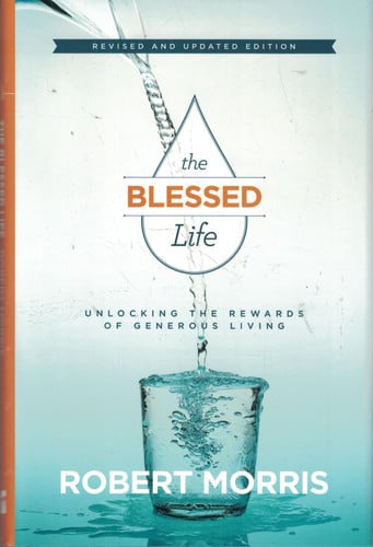 The Blessed Life Revised and Updated