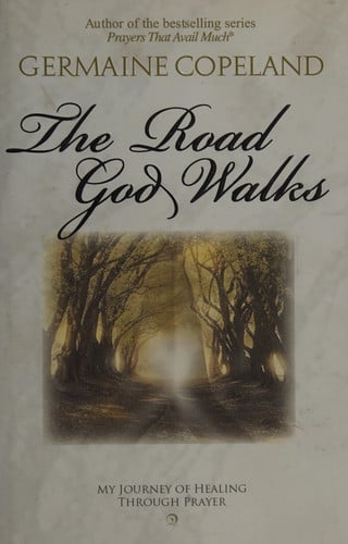 The Road God Walks