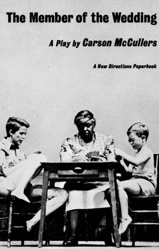 The Member of the Wedding A Play