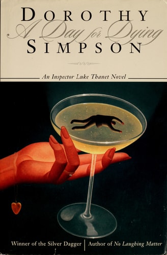 A Day for Dying: An Inspector Luke Thanet Mystery