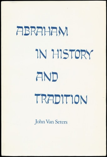 Abraham in History and Tradition
