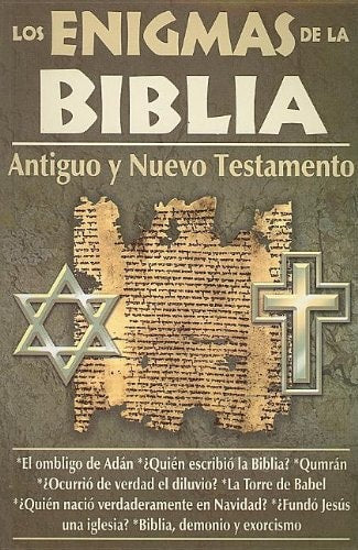 Enigmas de la Biblia, Los (Spanish Edition)