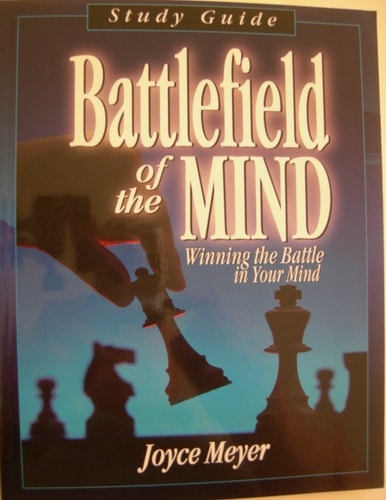 Battlefield of the Mind: Winning the Battle in Your Mind (Study Guide)