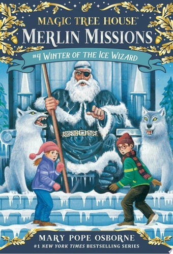WINTER OF THE ICE WIZARD #32 MAGIC TREE HOUSE