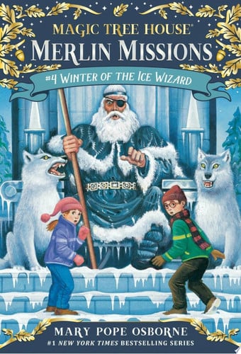 WINTER OF THE ICE WIZARD #32 MAGIC TREE HOUSE