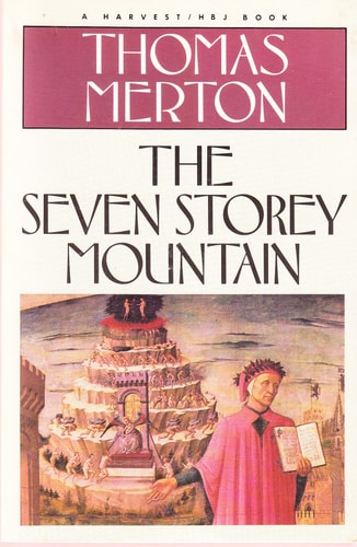 The Seven Storey Mountain