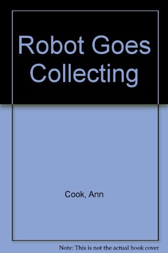 Robot Goes Collecting