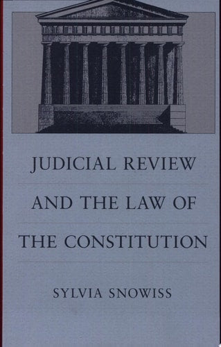 Judicial Review and the Law of the Constitution