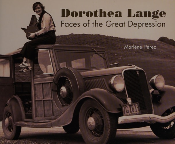 Dorothea Lange: Faces of the Great Depression
