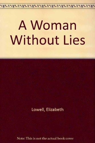 A Woman Without Lies (Silhouette Intimate Moments No. 81)
