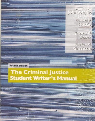 The Criminal Justice Student Writer's Manual