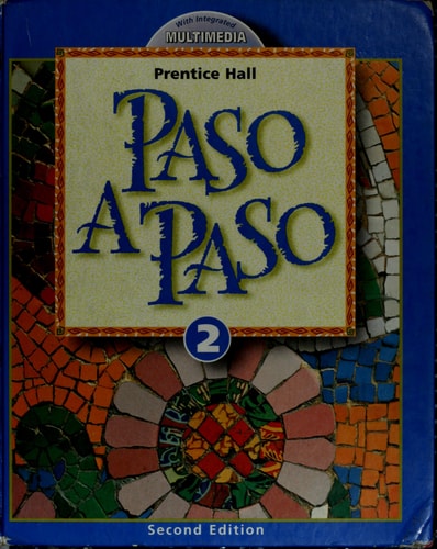 PASO A PASO 2000 STUDENT EDITION LEVEL 2 STUDENT EDITION