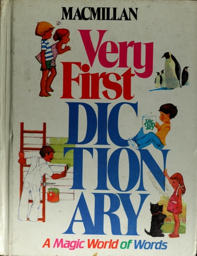 Macmillan Very First Dictionary: Magic World of Words